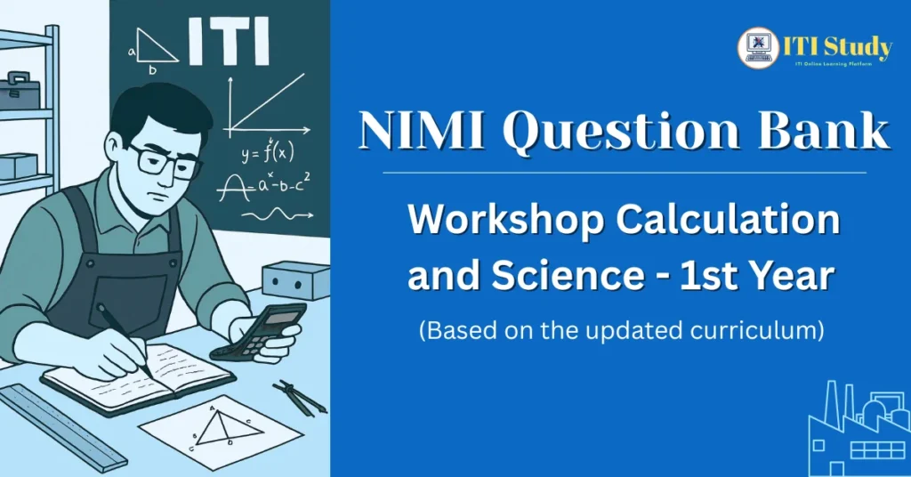Workshop Calculation Science 1st Year NIMI Question Bank Pdf